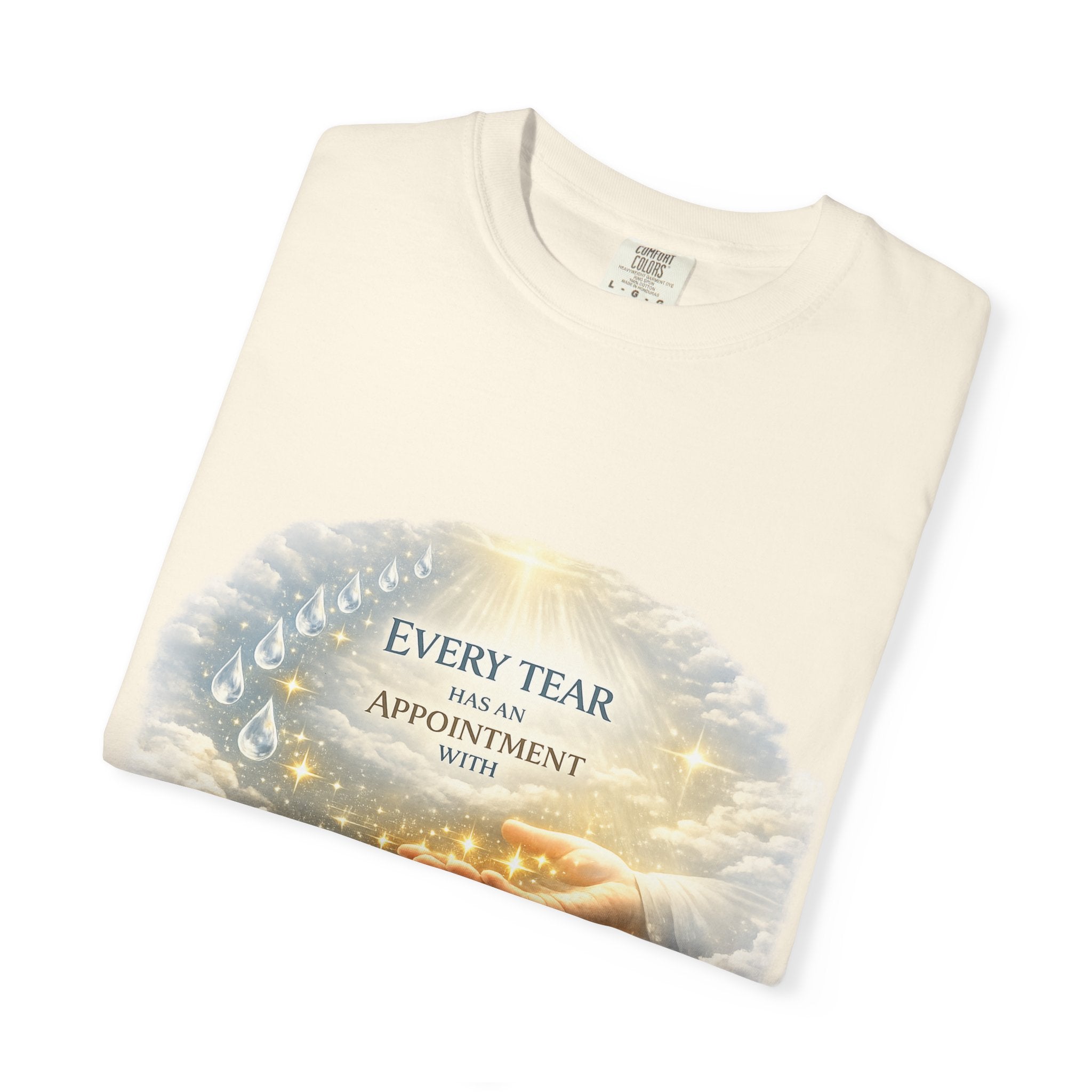 Christian Inspirational T-Shirt – "Every Tear Has an Appointment with God's Hand" Faith Graphic Tee