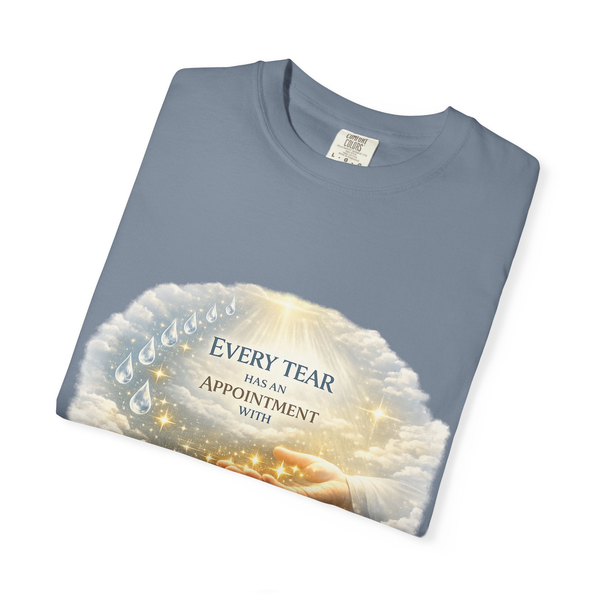 Christian Inspirational T-Shirt – "Every Tear Has an Appointment with God's Hand" Faith Graphic Tee