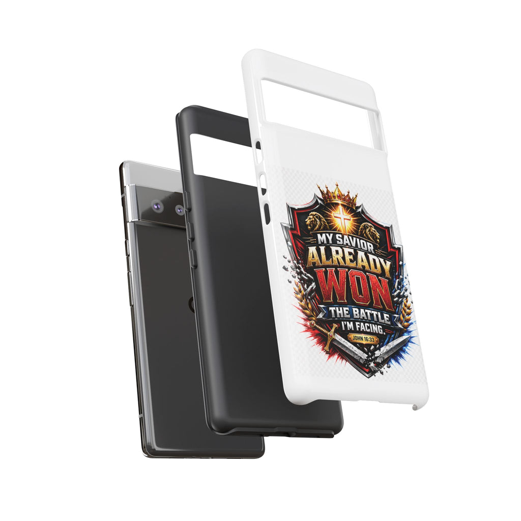 Phone Case - "My Savior Already Won" Christian Faith Protective Tough Case