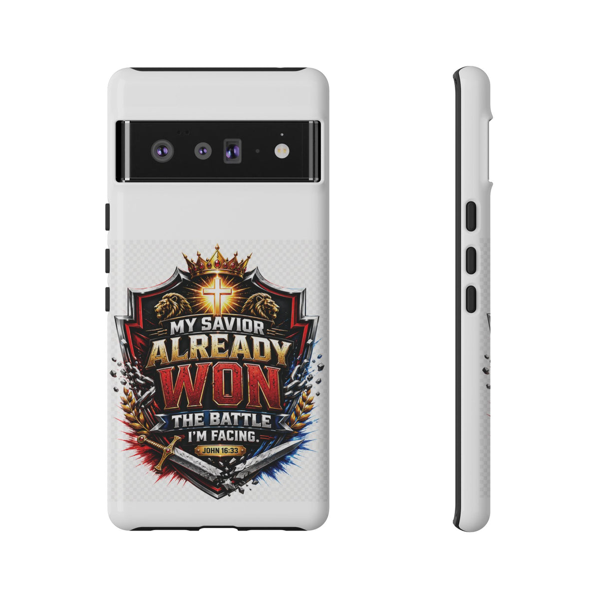 Phone Case - "My Savior Already Won" Christian Faith Protective Tough Case