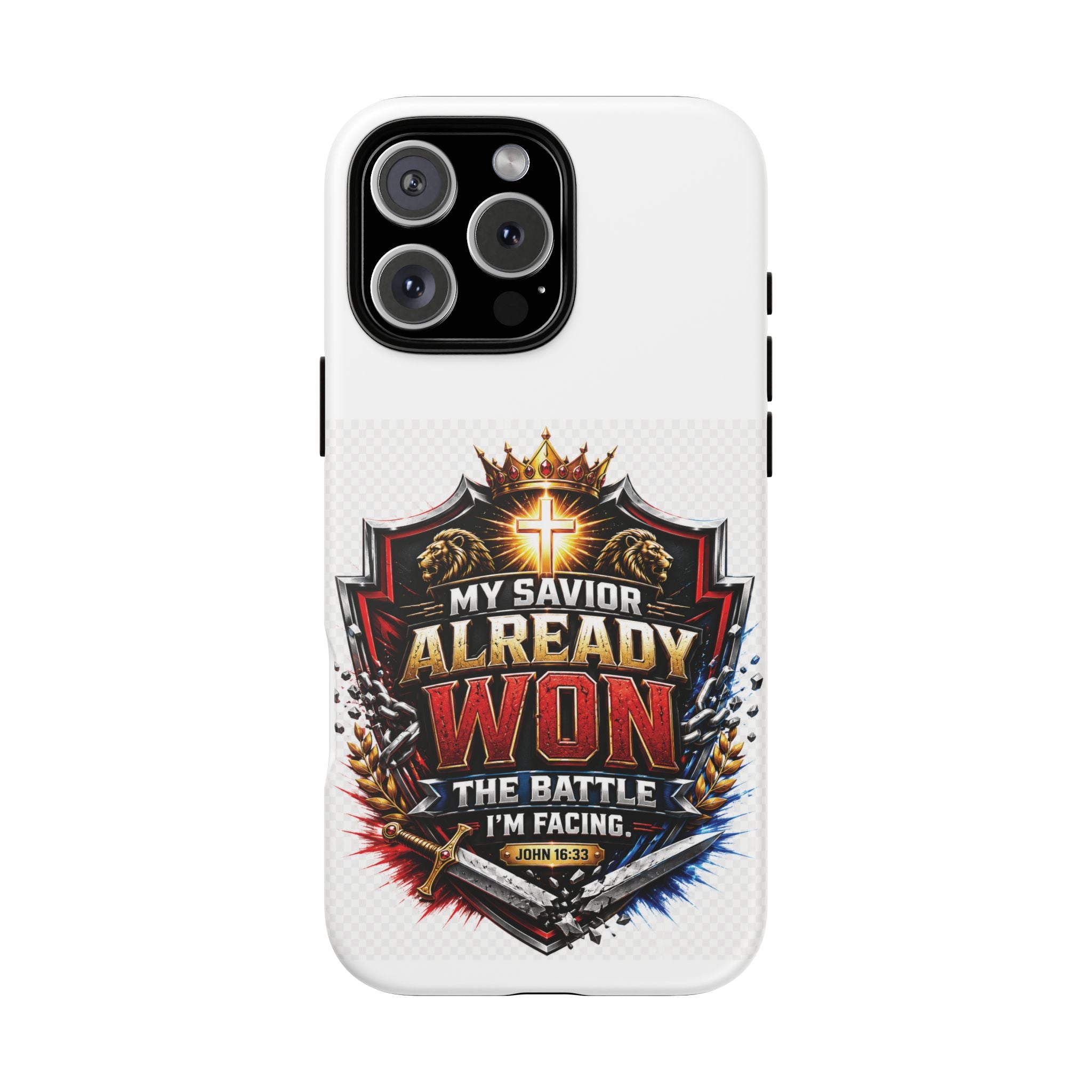 Phone Case - "My Savior Already Won" Christian Faith Protective Tough Case