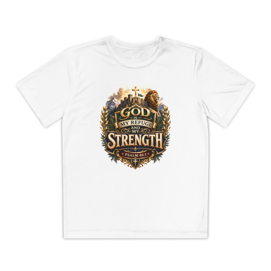 Faith Youth T‑Shirt — "God My Refuge and Strength" Christian Tee (Psalm 46:1)