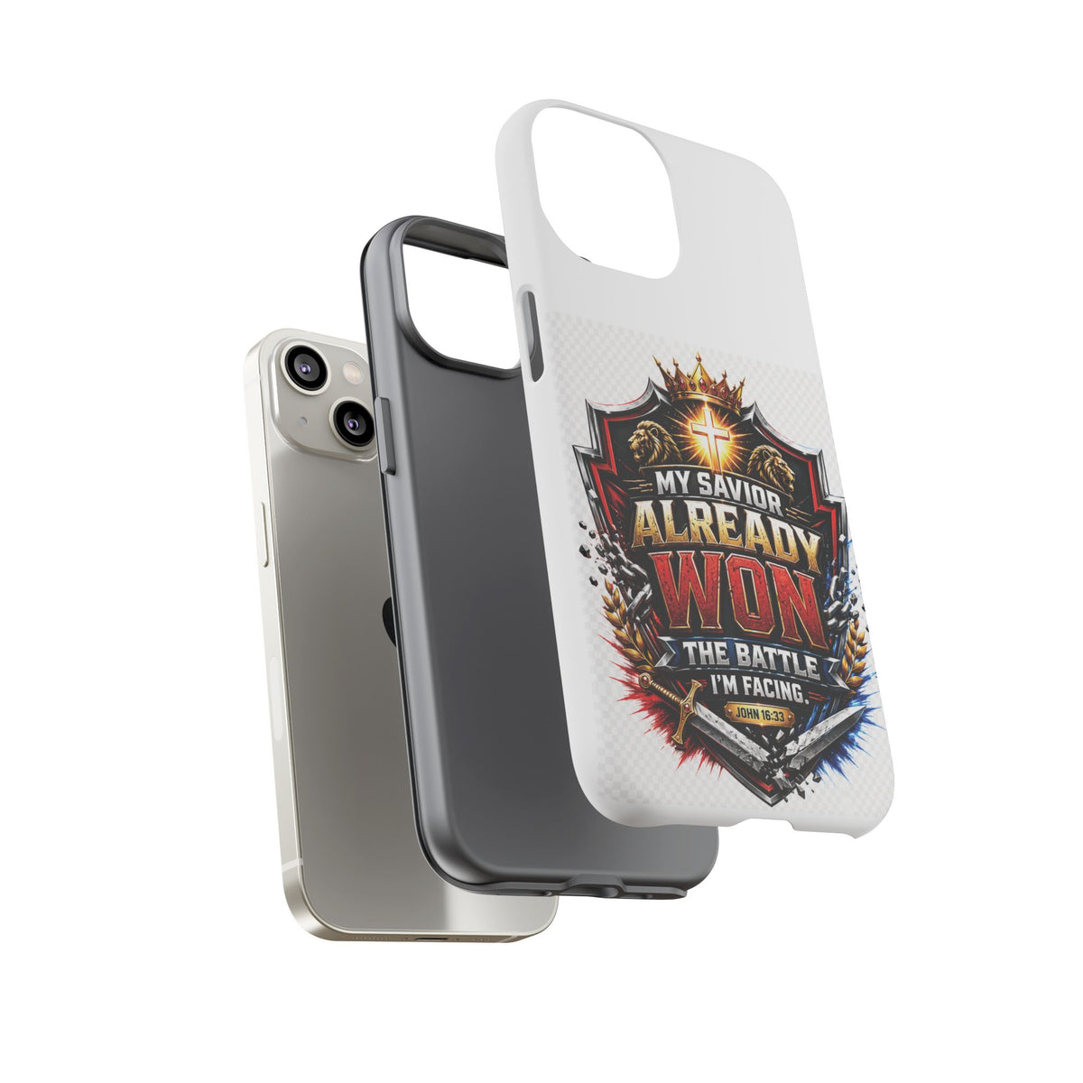 Phone Case - "My Savior Already Won" Christian Faith Protective Tough Case