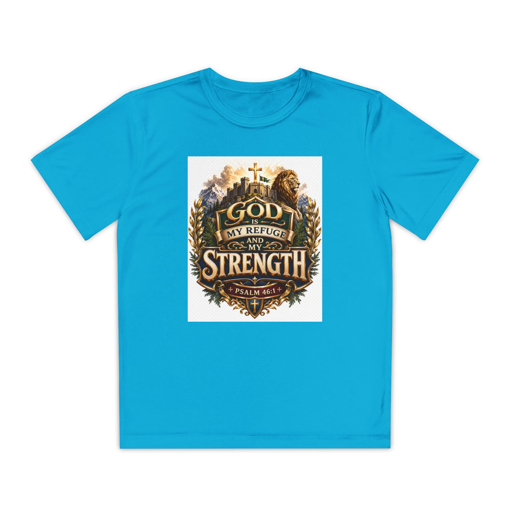 Faith Youth T‑Shirt — "God My Refuge and Strength" Christian Tee (Psalm 46:1)