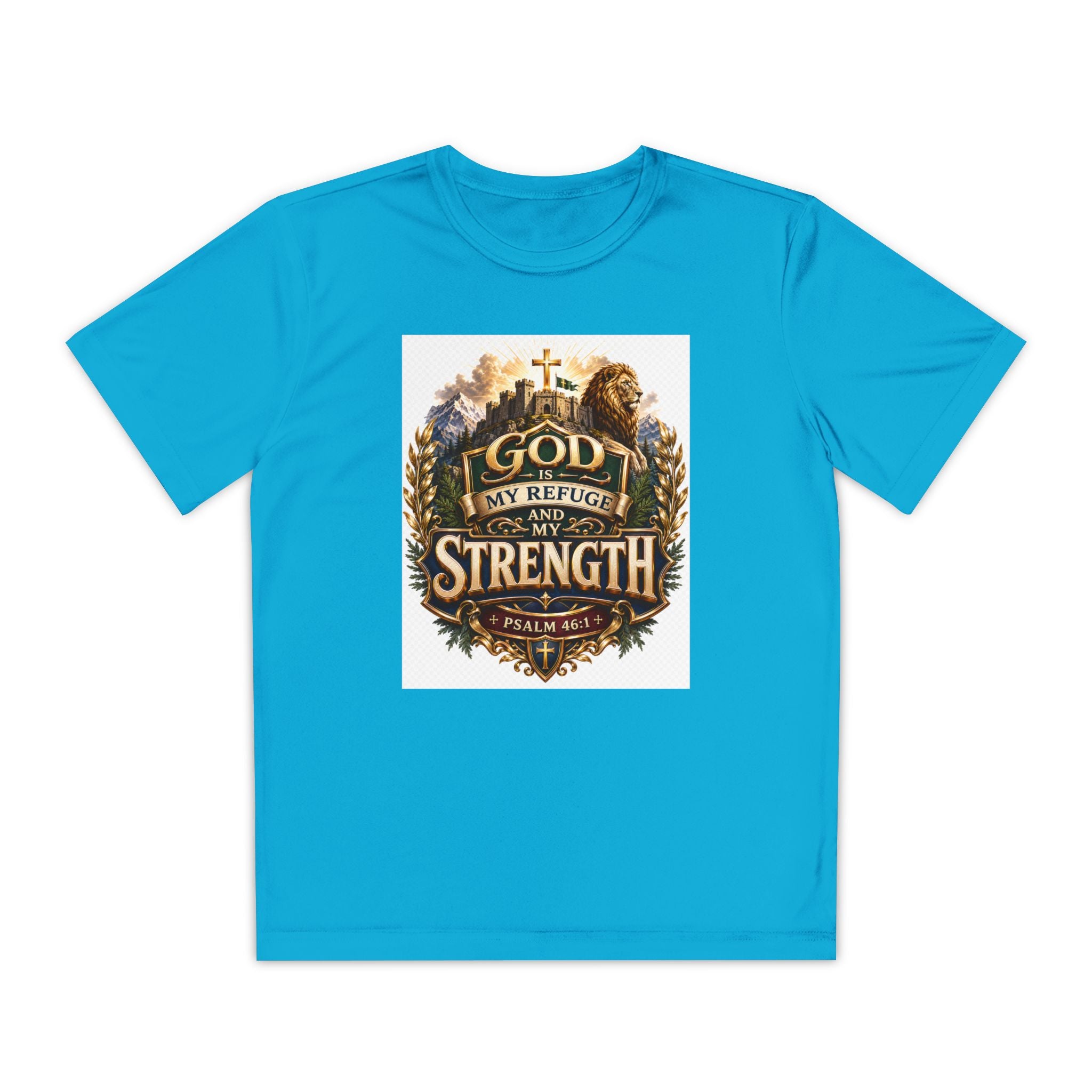 Faith Youth T‑Shirt — "God My Refuge and Strength" Christian Tee (Psalm 46:1)