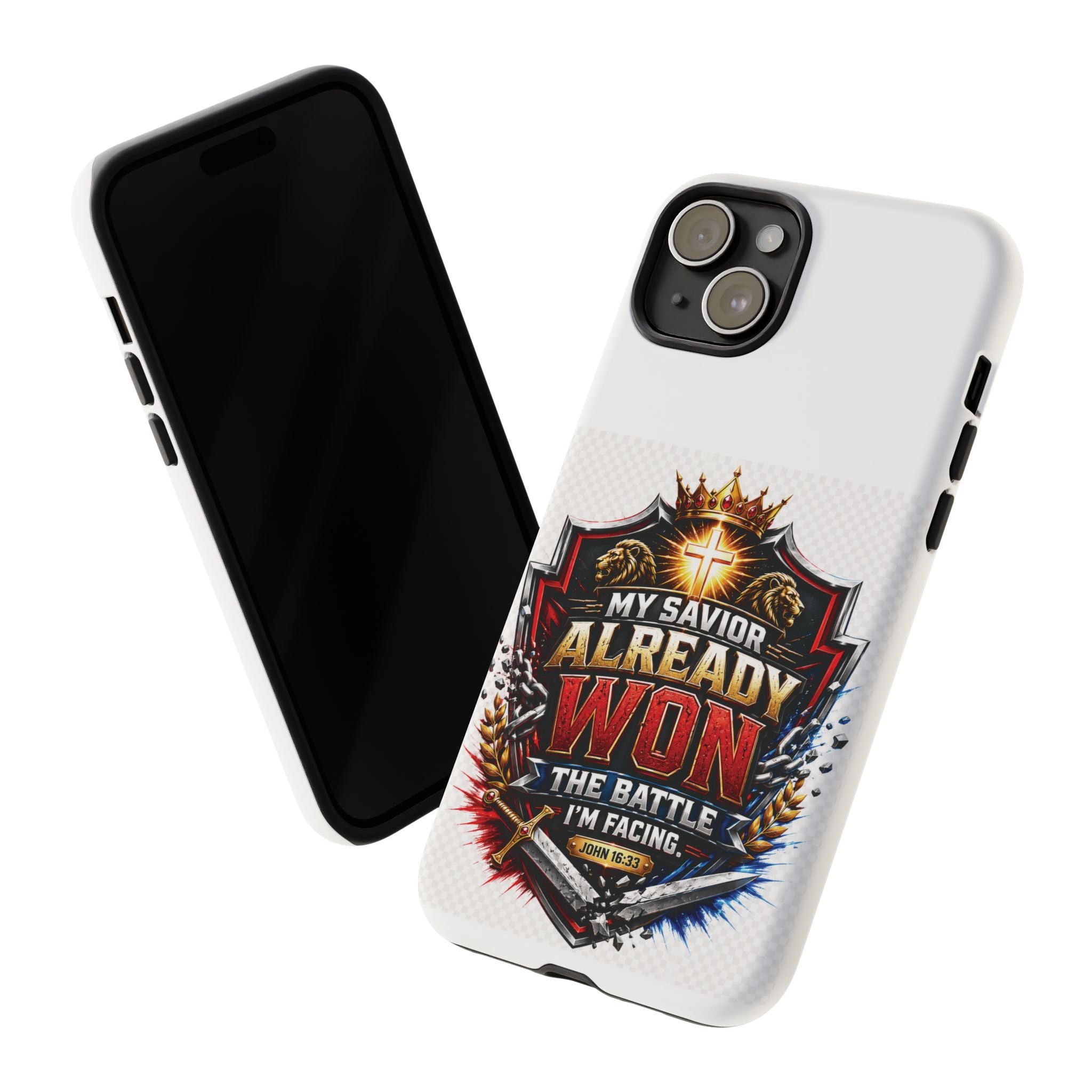 Phone Case - "My Savior Already Won" Christian Faith Protective Tough Case