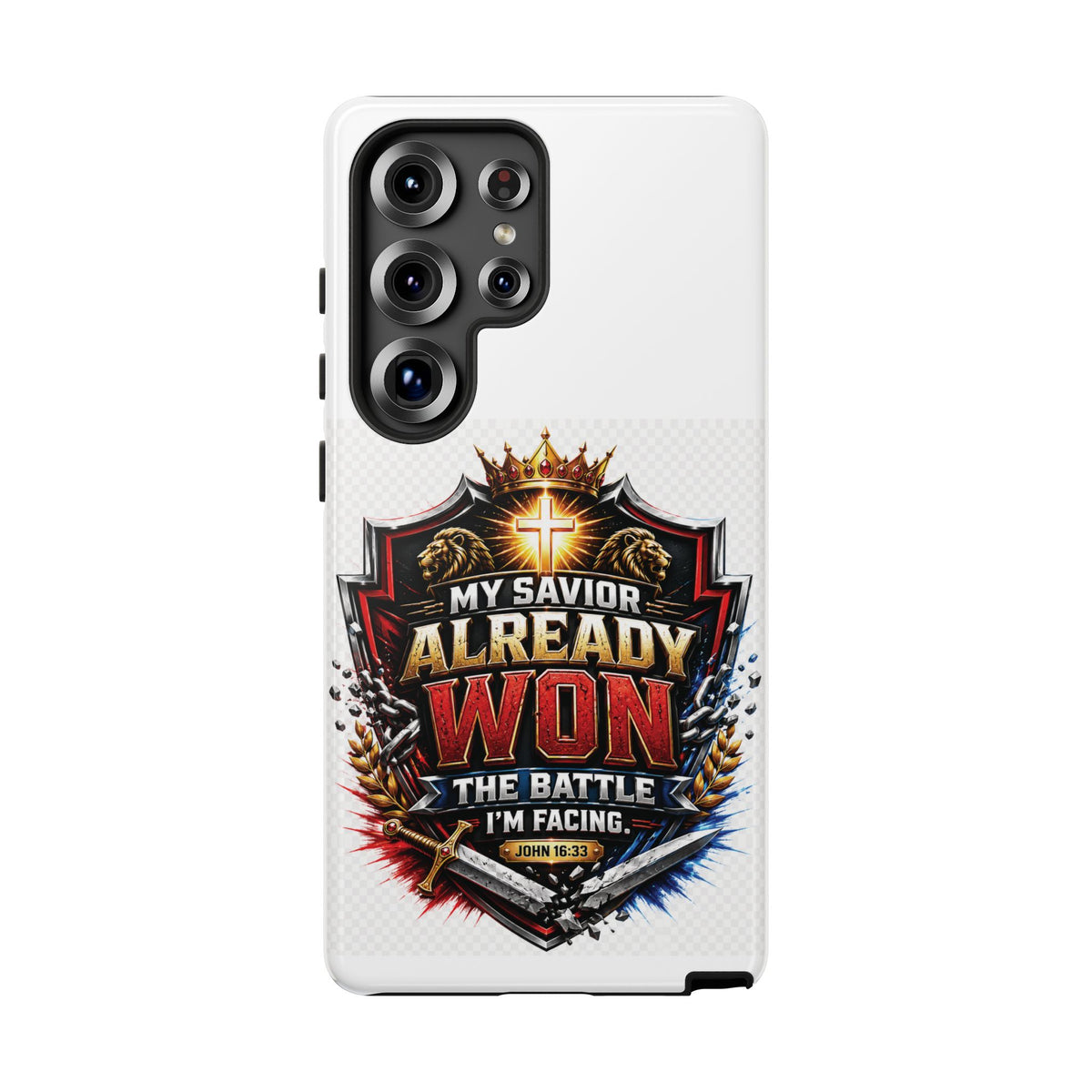 Phone Case - "My Savior Already Won" Christian Faith Protective Tough Case