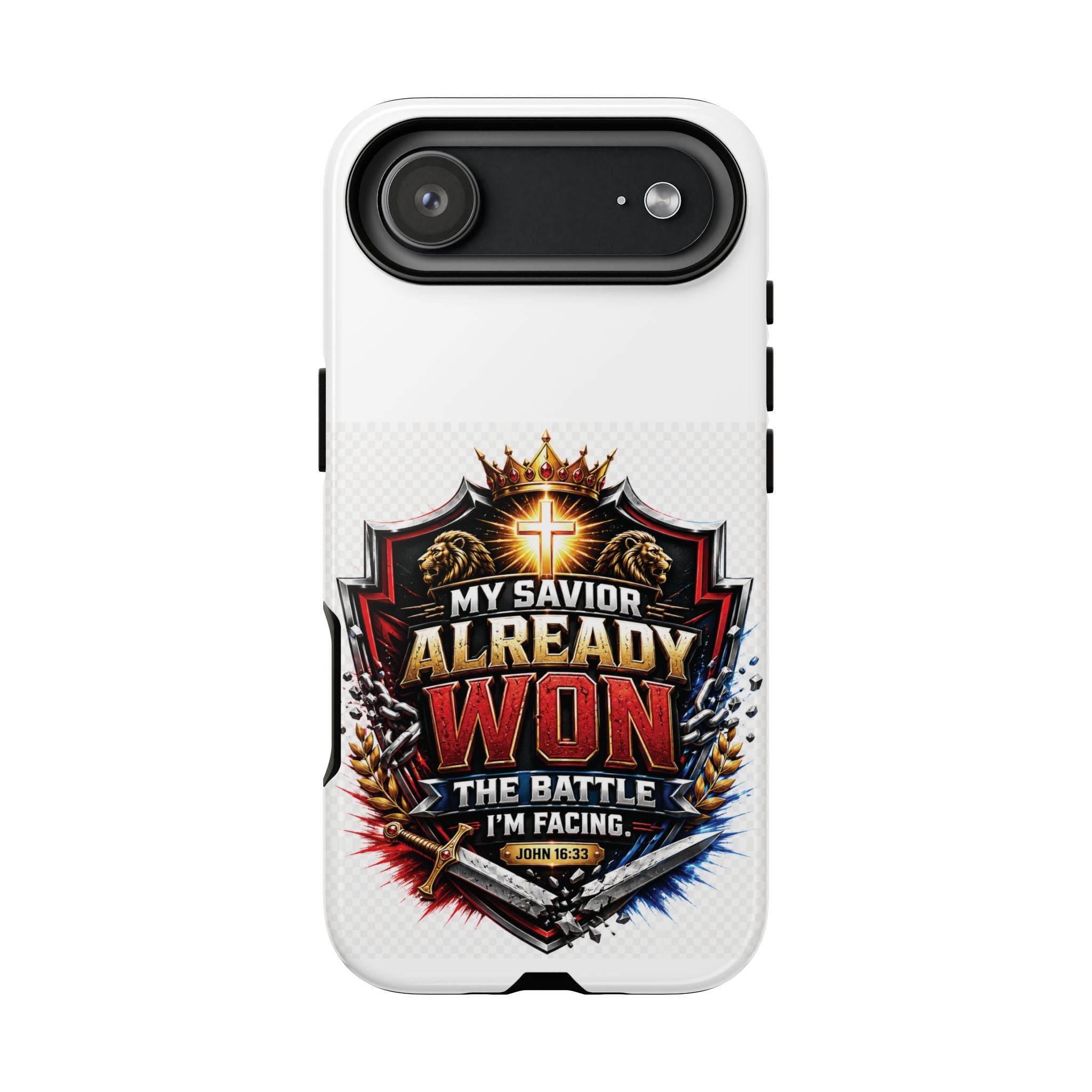 Phone Case - "My Savior Already Won" Christian Faith Protective Tough Case