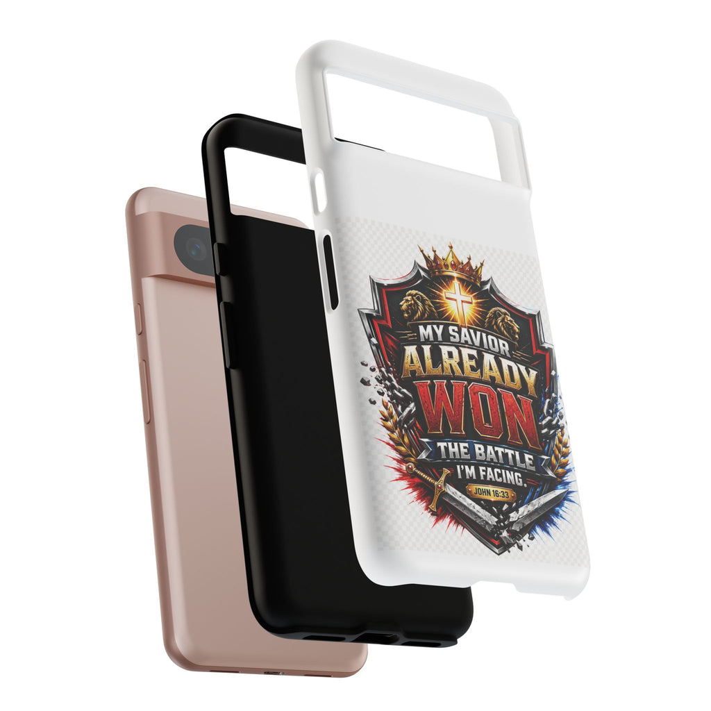 Phone Case - "My Savior Already Won" Christian Faith Protective Tough Case
