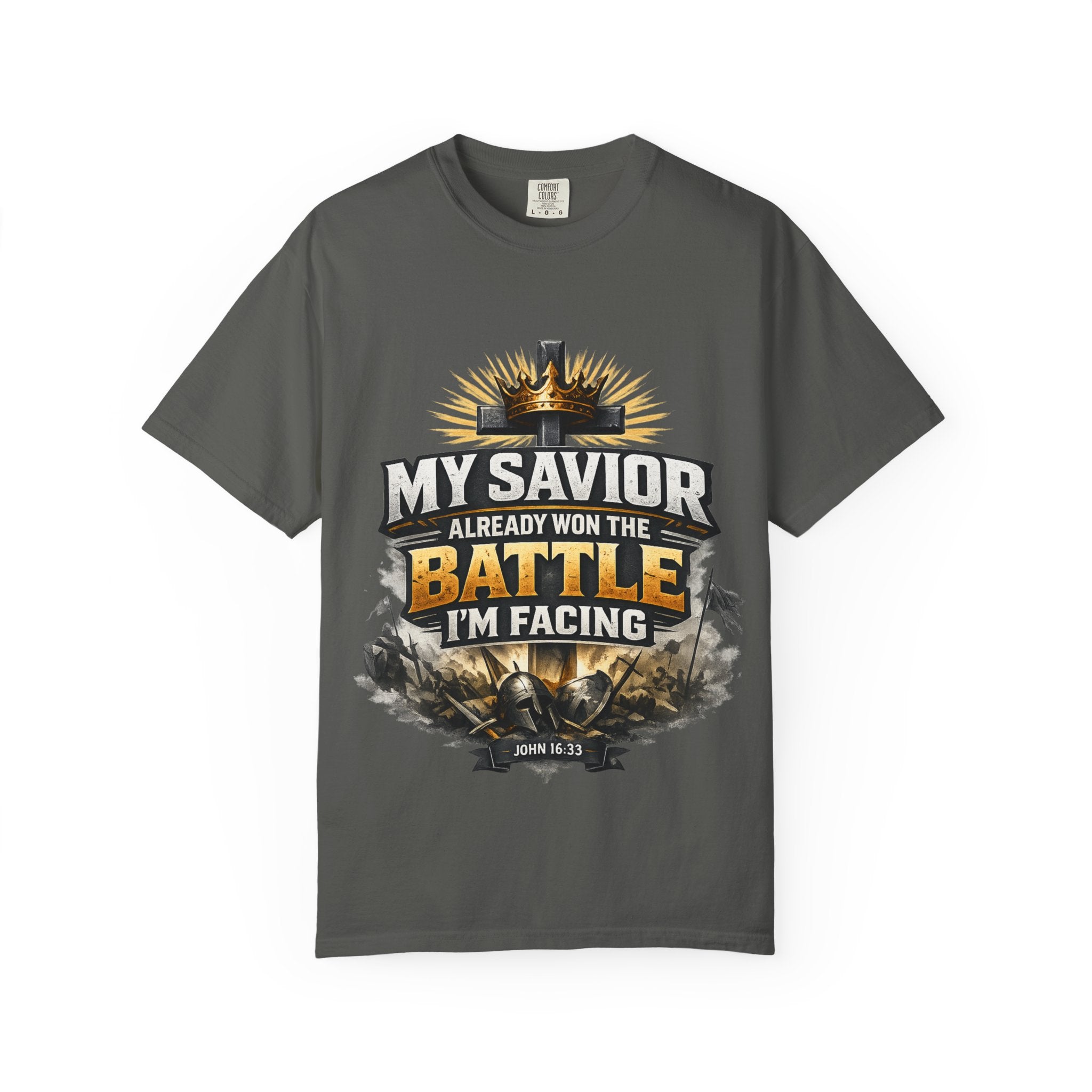 Christian Faith T-Shirt – "My Savior Already Won the Battle I'm Facing" Garment-Dyed Graphic Tee