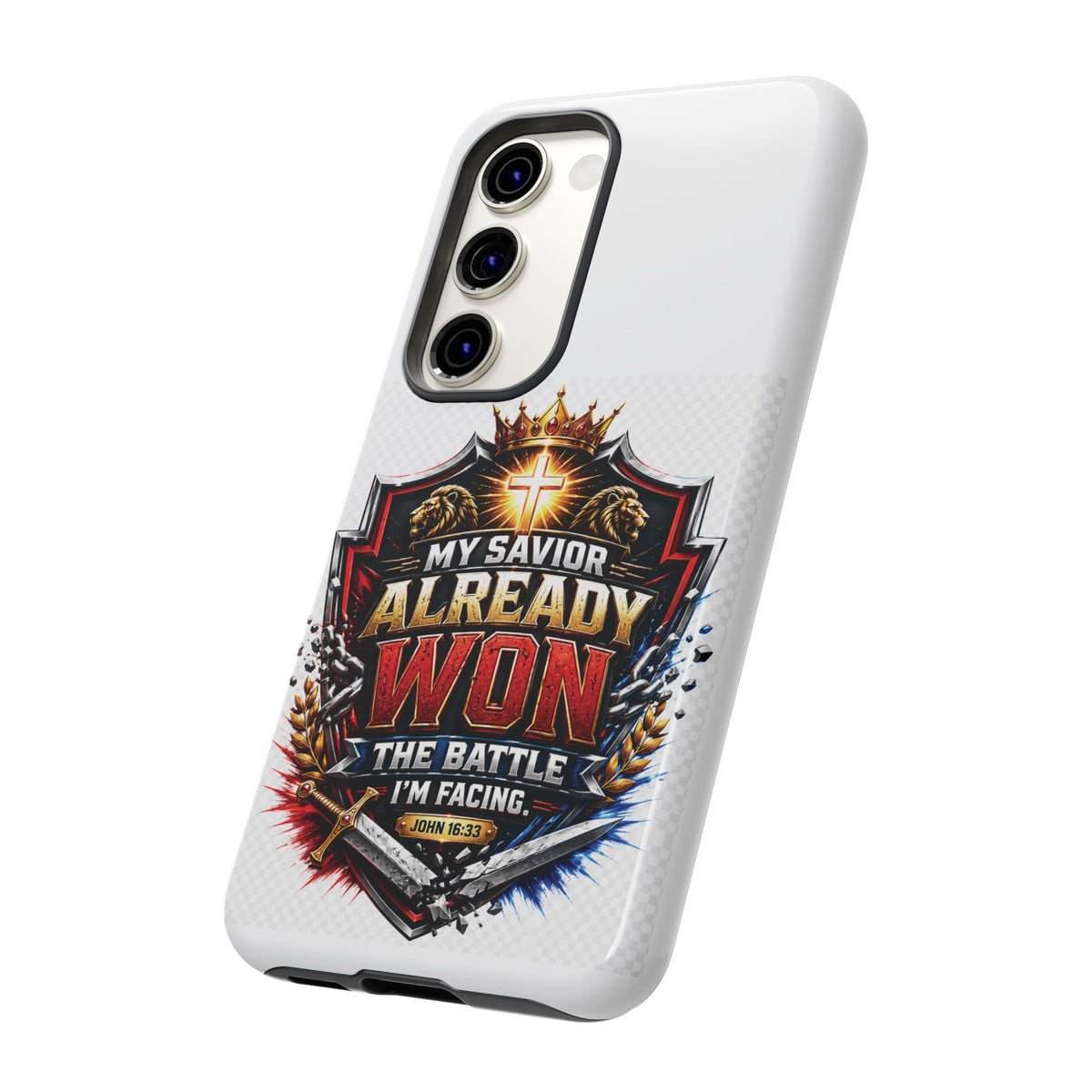 Phone Case - "My Savior Already Won" Christian Faith Protective Tough Case