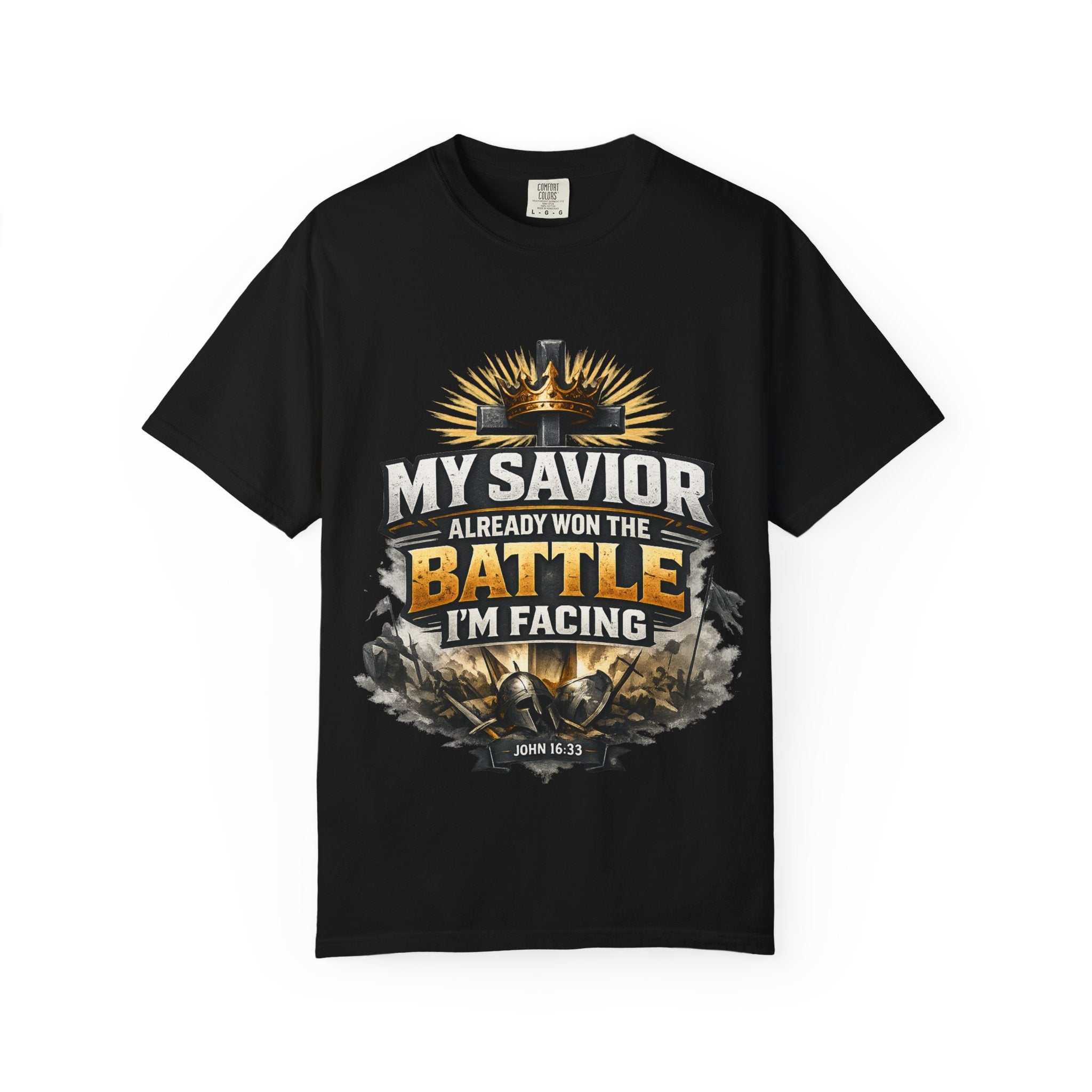 Christian Faith T-Shirt – "My Savior Already Won the Battle I'm Facing" Garment-Dyed Graphic Tee