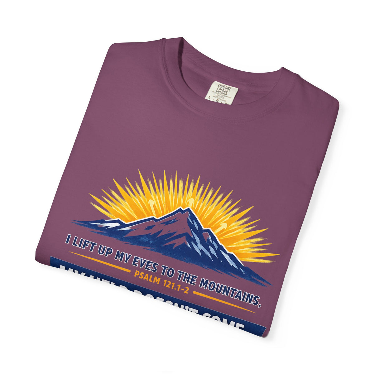 Christian Mountain T-Shirt – "My Help Comes From God" Inspirational Scripture Faith Tee
