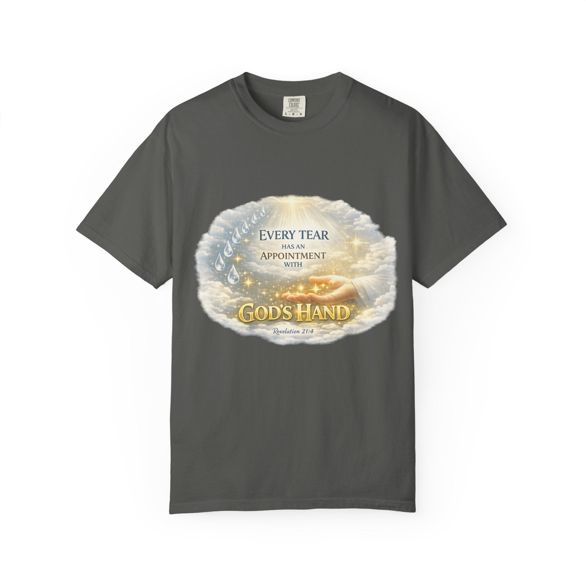 Christian Inspirational T-Shirt – "Every Tear Has an Appointment with God's Hand" Faith Graphic Tee