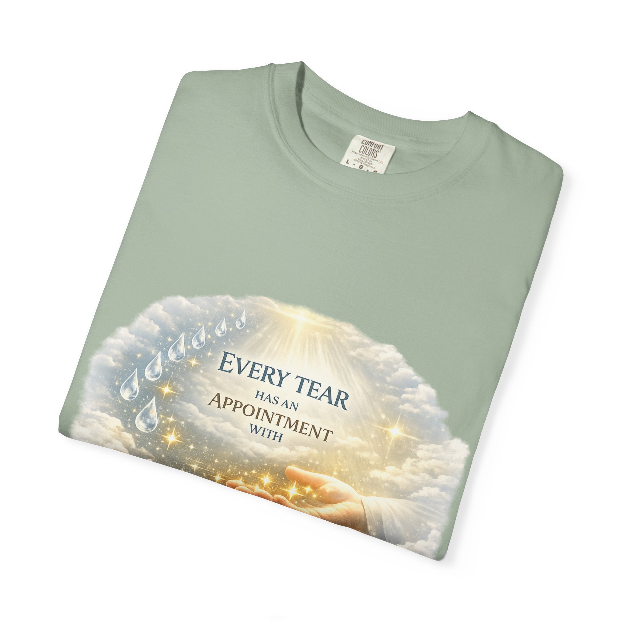 Christian Inspirational T-Shirt – "Every Tear Has an Appointment with God's Hand" Faith Graphic Tee