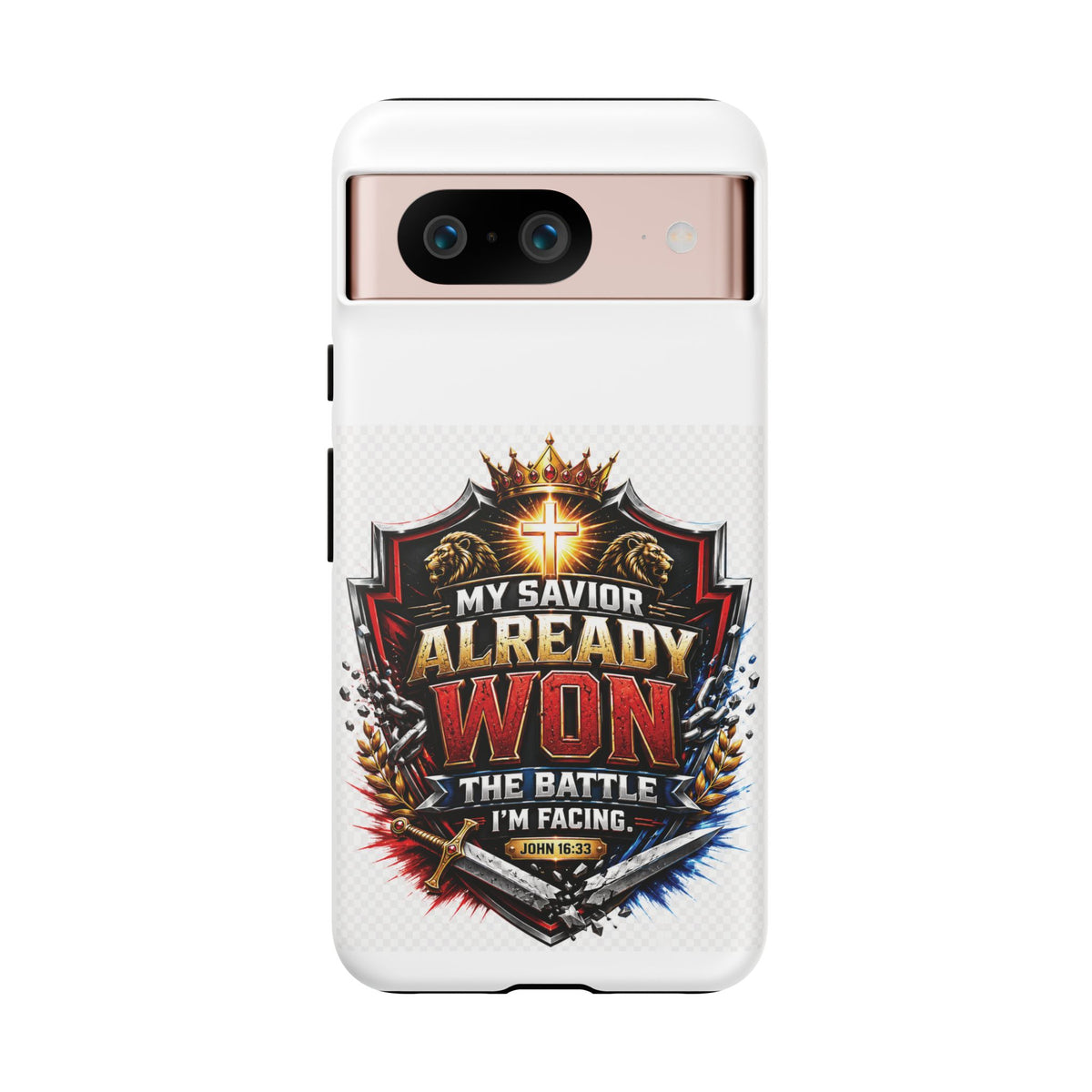 Phone Case - "My Savior Already Won" Christian Faith Protective Tough Case