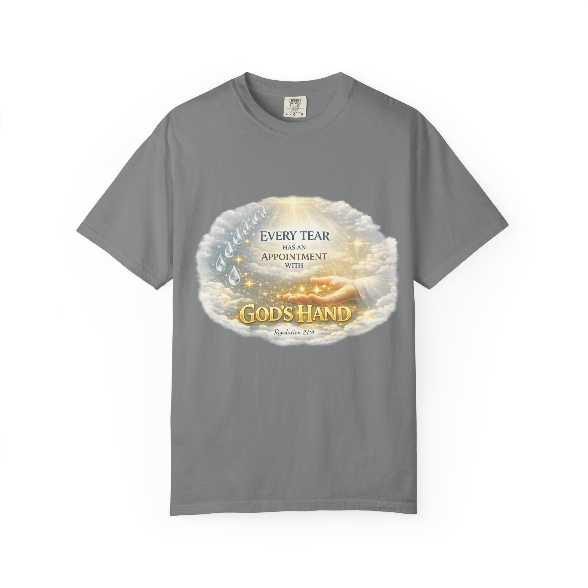 Christian Inspirational T-Shirt – "Every Tear Has an Appointment with God's Hand" Faith Graphic Tee