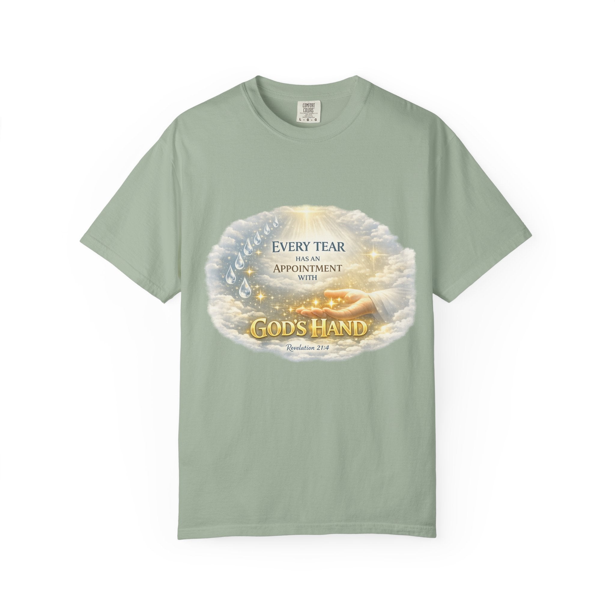 Christian Inspirational T-Shirt – "Every Tear Has an Appointment with God's Hand" Faith Graphic Tee