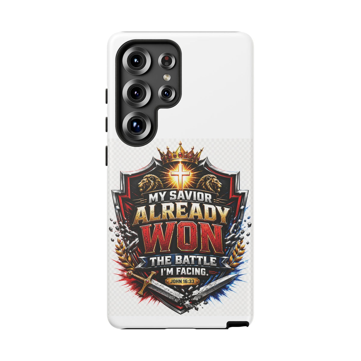 Phone Case - "My Savior Already Won" Christian Faith Protective Tough Case