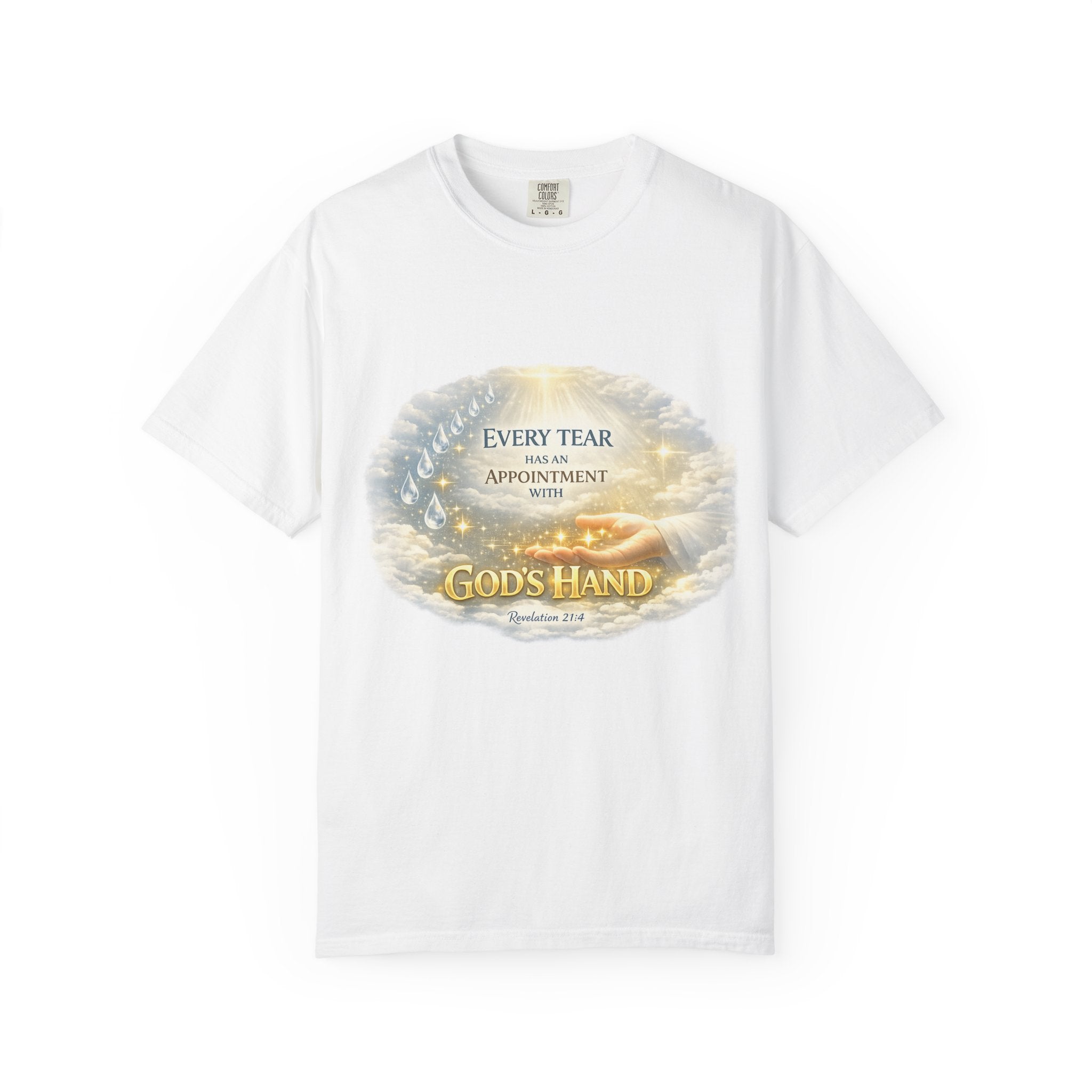 Christian Inspirational T-Shirt – "Every Tear Has an Appointment with God's Hand" Faith Graphic Tee
