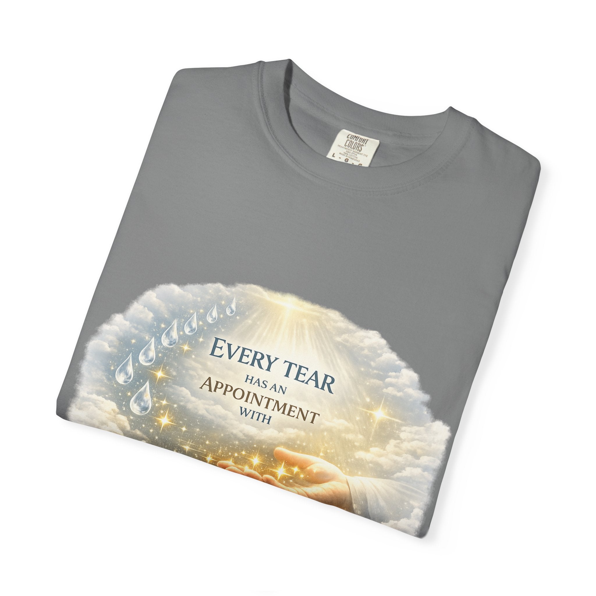 Christian Inspirational T-Shirt – "Every Tear Has an Appointment with God's Hand" Faith Graphic Tee