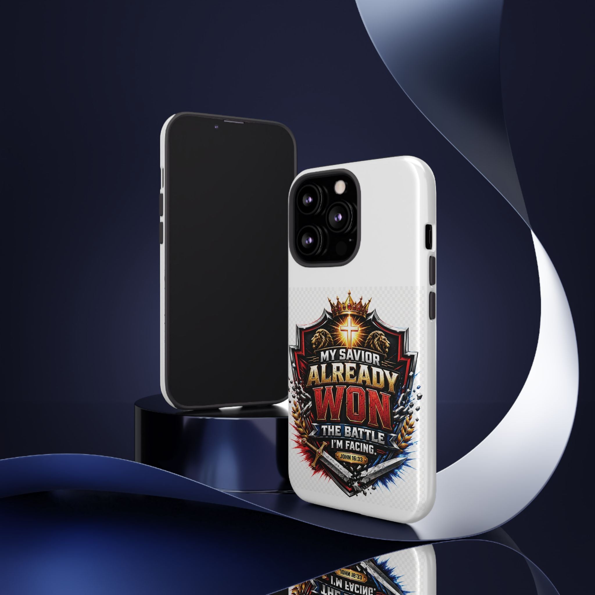Phone Case - "My Savior Already Won" Christian Faith Protective Tough Case