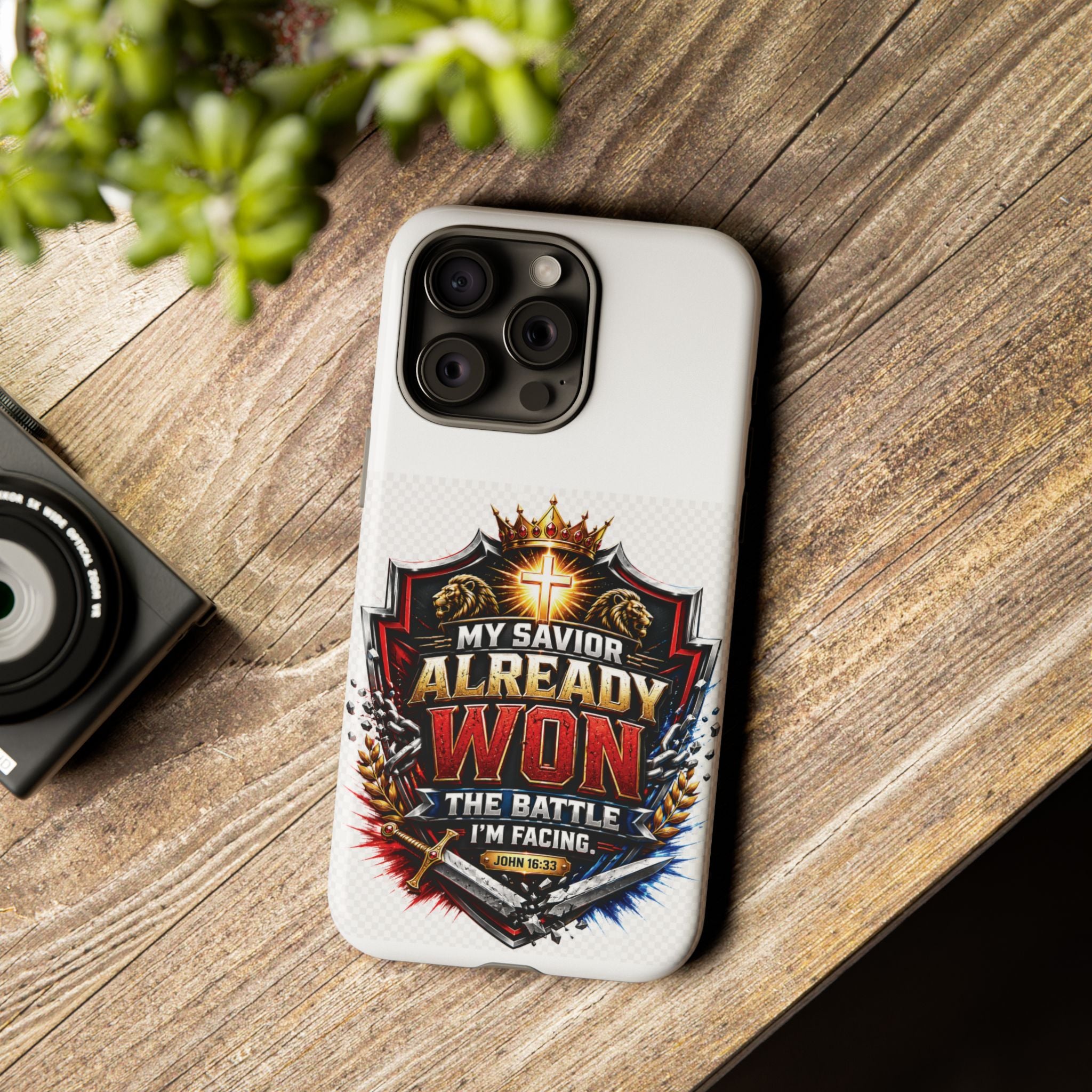 Phone Case - "My Savior Already Won" Christian Faith Protective Tough Case