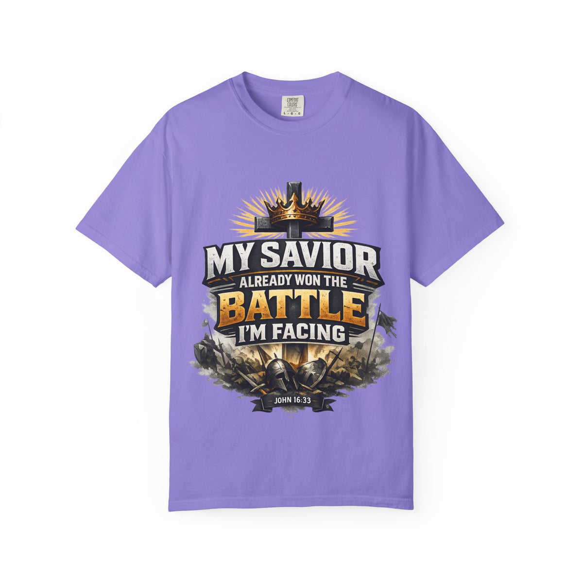 Christian Faith T-Shirt – "My Savior Already Won the Battle I'm Facing" Garment-Dyed Graphic Tee