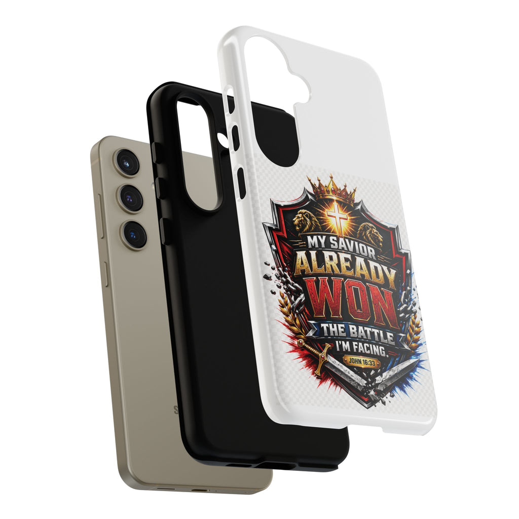 Phone Case - "My Savior Already Won" Christian Faith Protective Tough Case