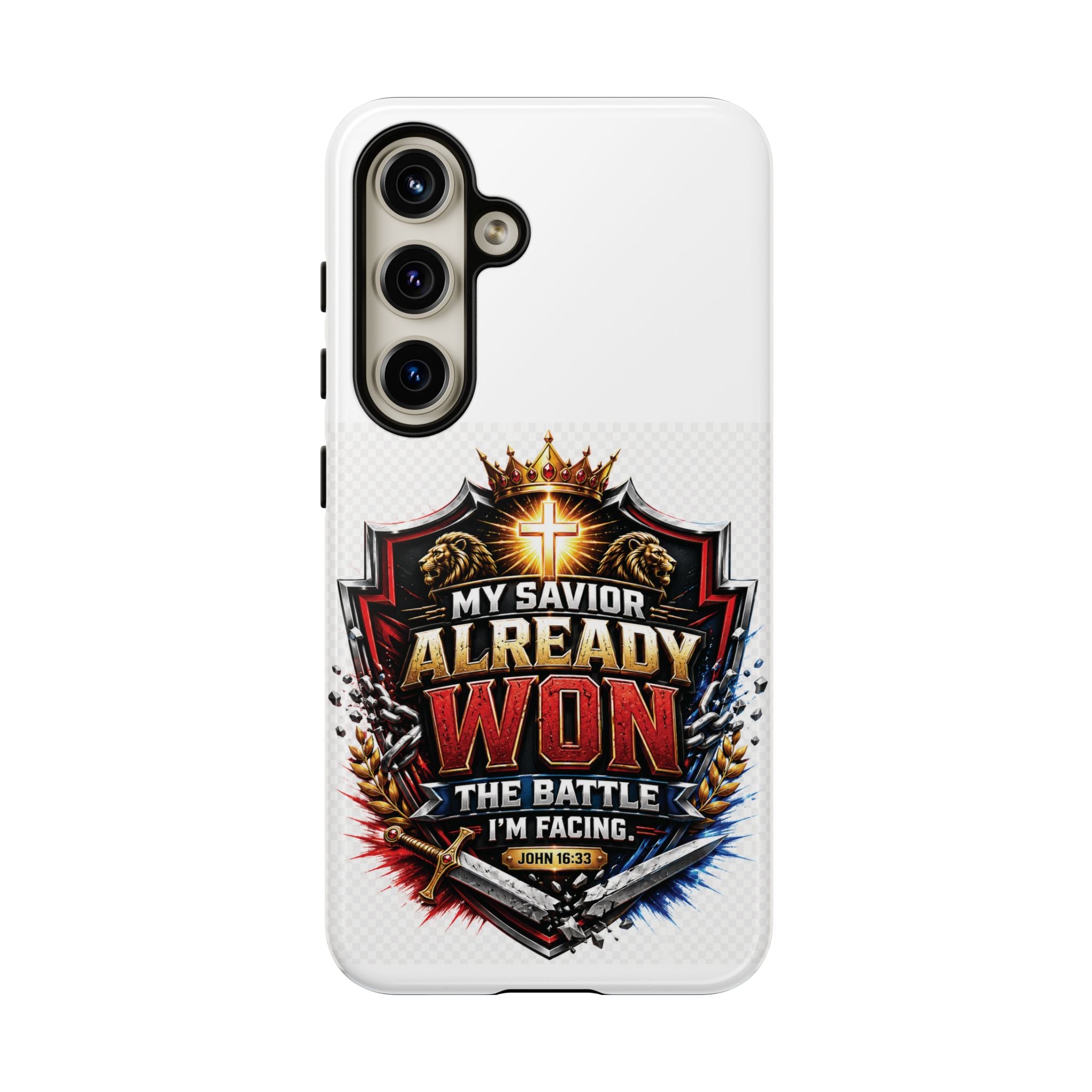 Phone Case - "My Savior Already Won" Christian Faith Protective Tough Case