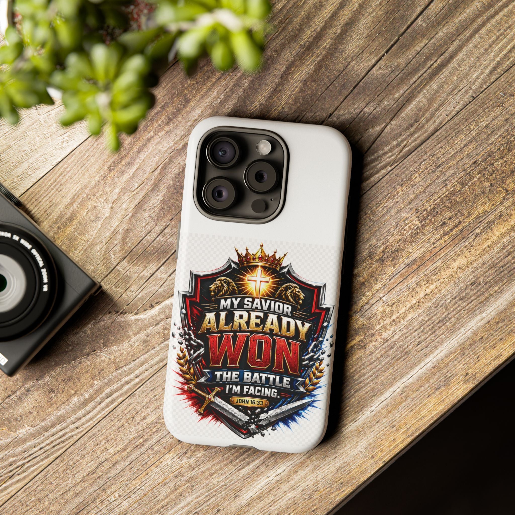 Phone Case - "My Savior Already Won" Christian Faith Protective Tough Case