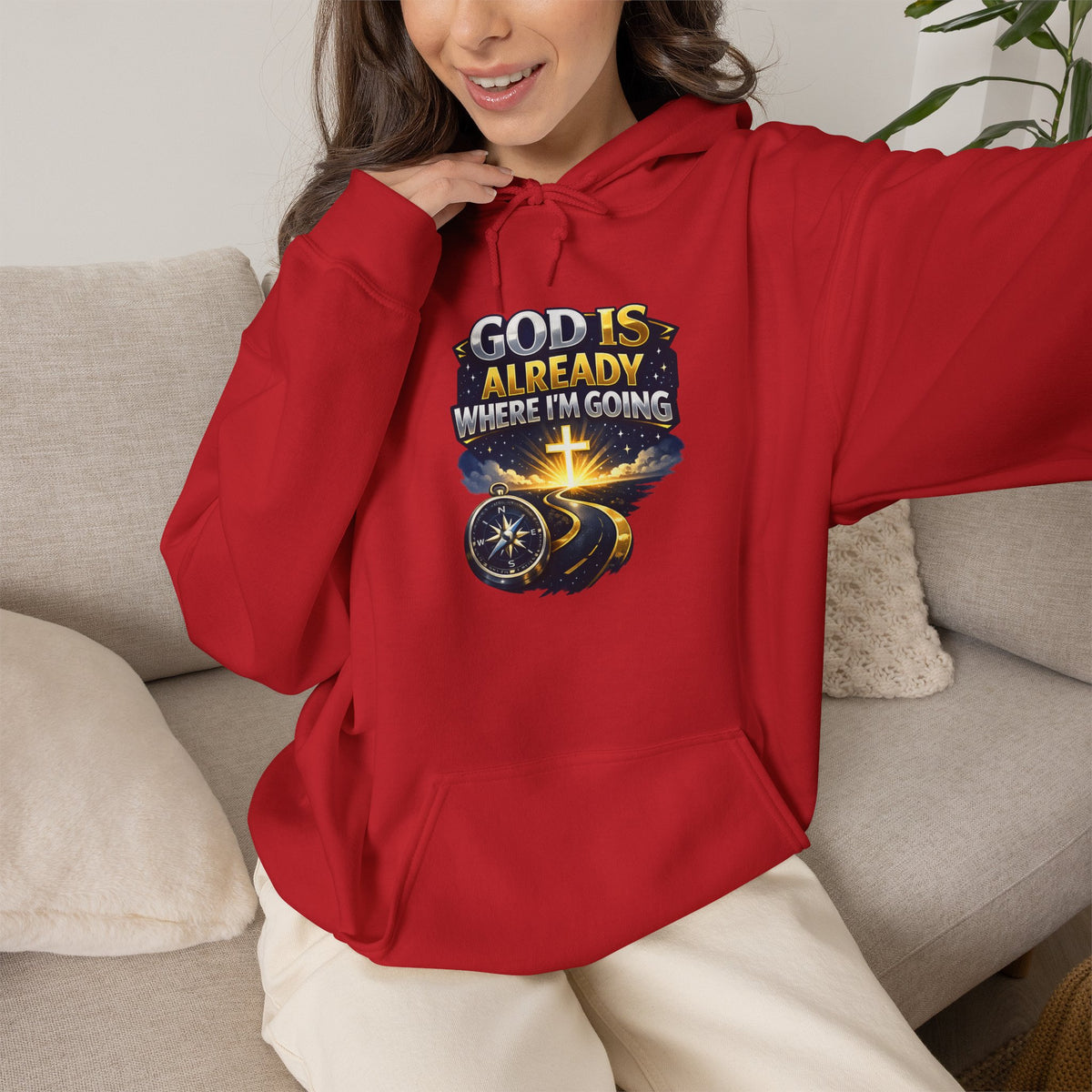 Faith Hoodie — "God Is Already Where I’m Going" Christian Pullover