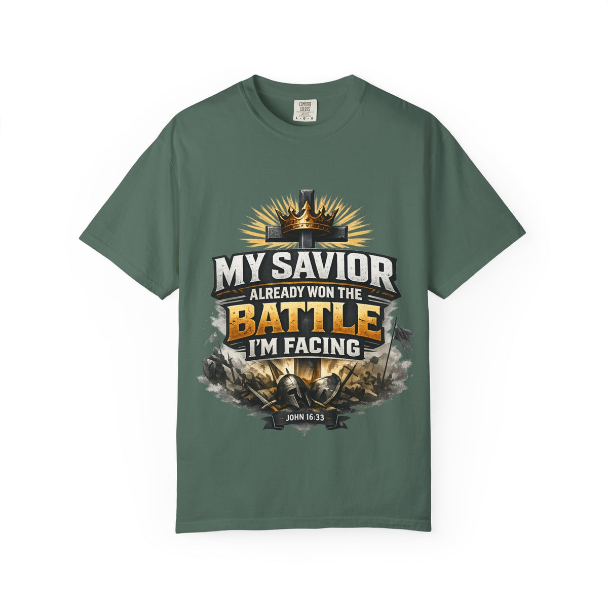 Christian Faith T-Shirt – "My Savior Already Won the Battle I'm Facing" Garment-Dyed Graphic Tee