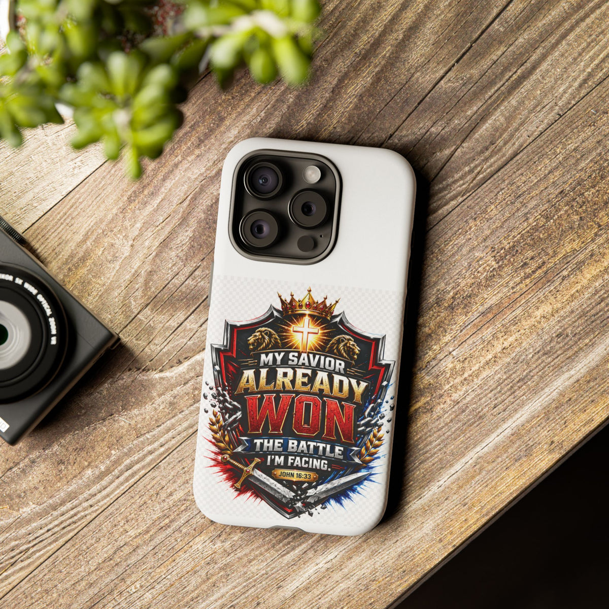Phone Case - "My Savior Already Won" Christian Faith Protective Tough Case
