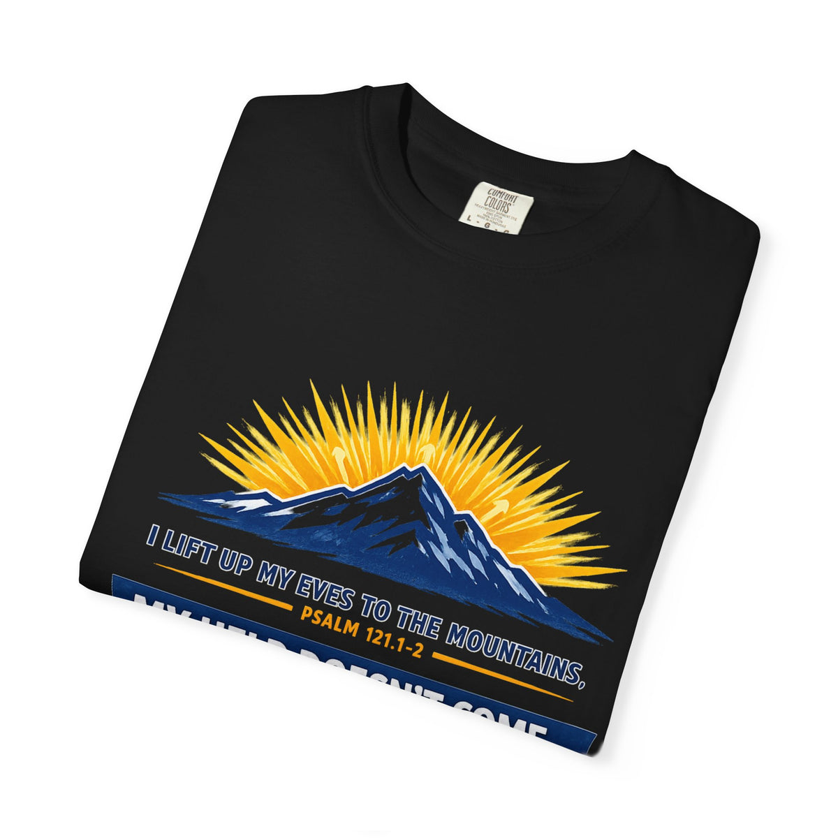 Christian Mountain T-Shirt – "My Help Comes From God" Inspirational Scripture Faith Tee
