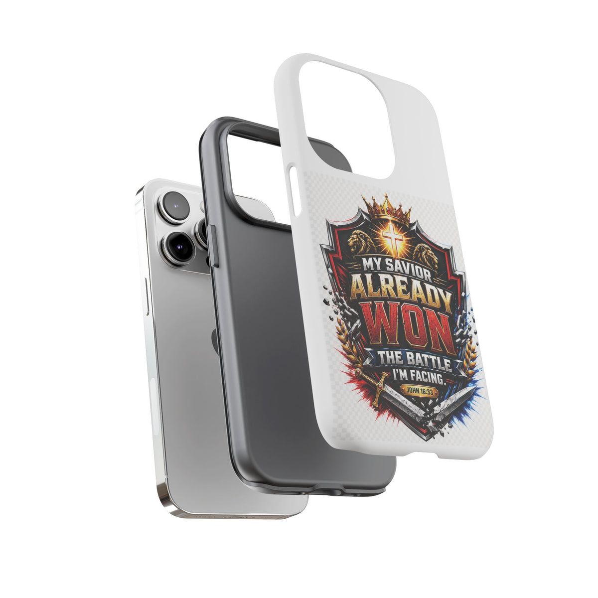 Phone Case - "My Savior Already Won" Christian Faith Protective Tough Case
