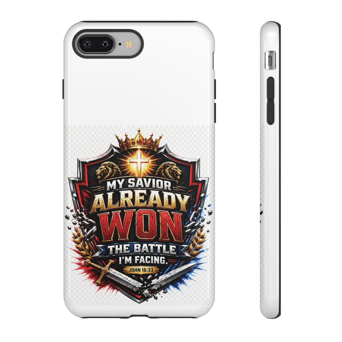Phone Case - "My Savior Already Won" Christian Faith Protective Tough Case