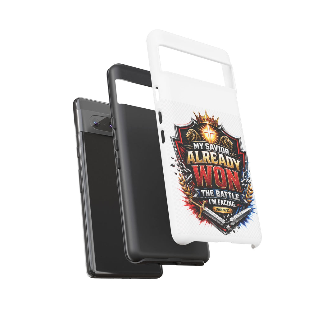 Phone Case - "My Savior Already Won" Christian Faith Protective Tough Case