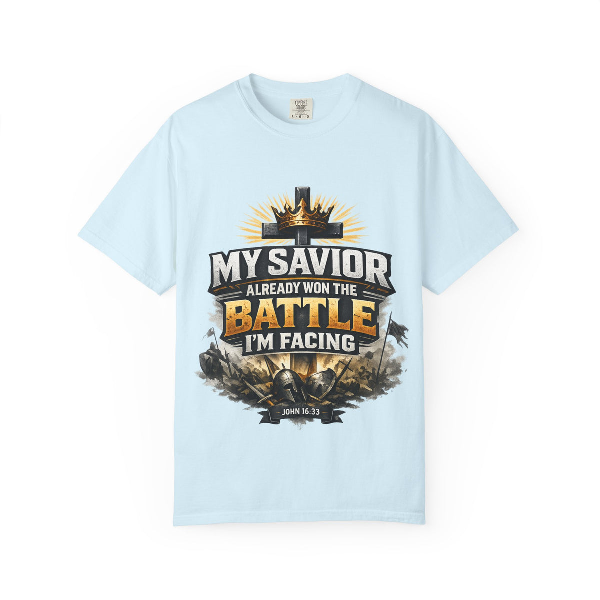 Christian Faith T-Shirt – "My Savior Already Won the Battle I'm Facing" Garment-Dyed Graphic Tee