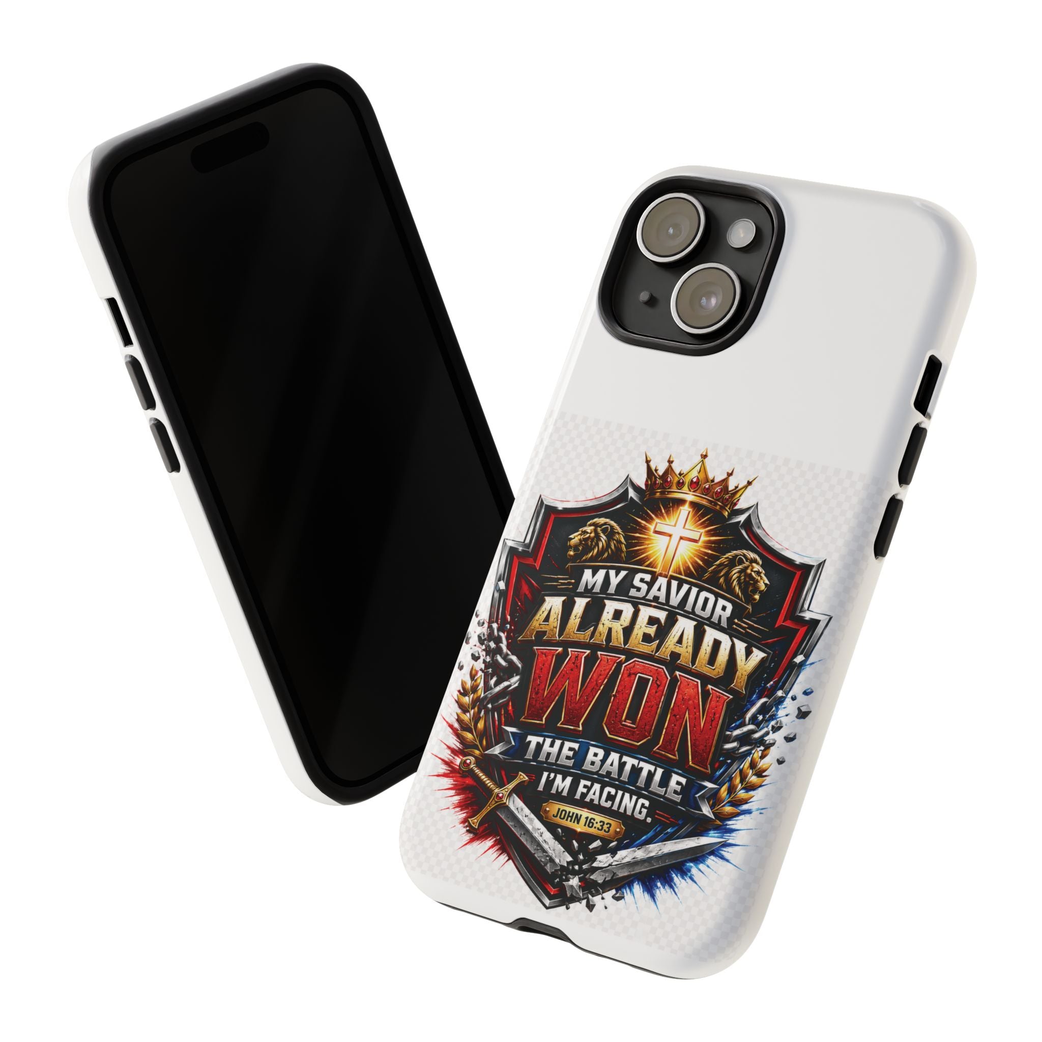Phone Case - "My Savior Already Won" Christian Faith Protective Tough Case