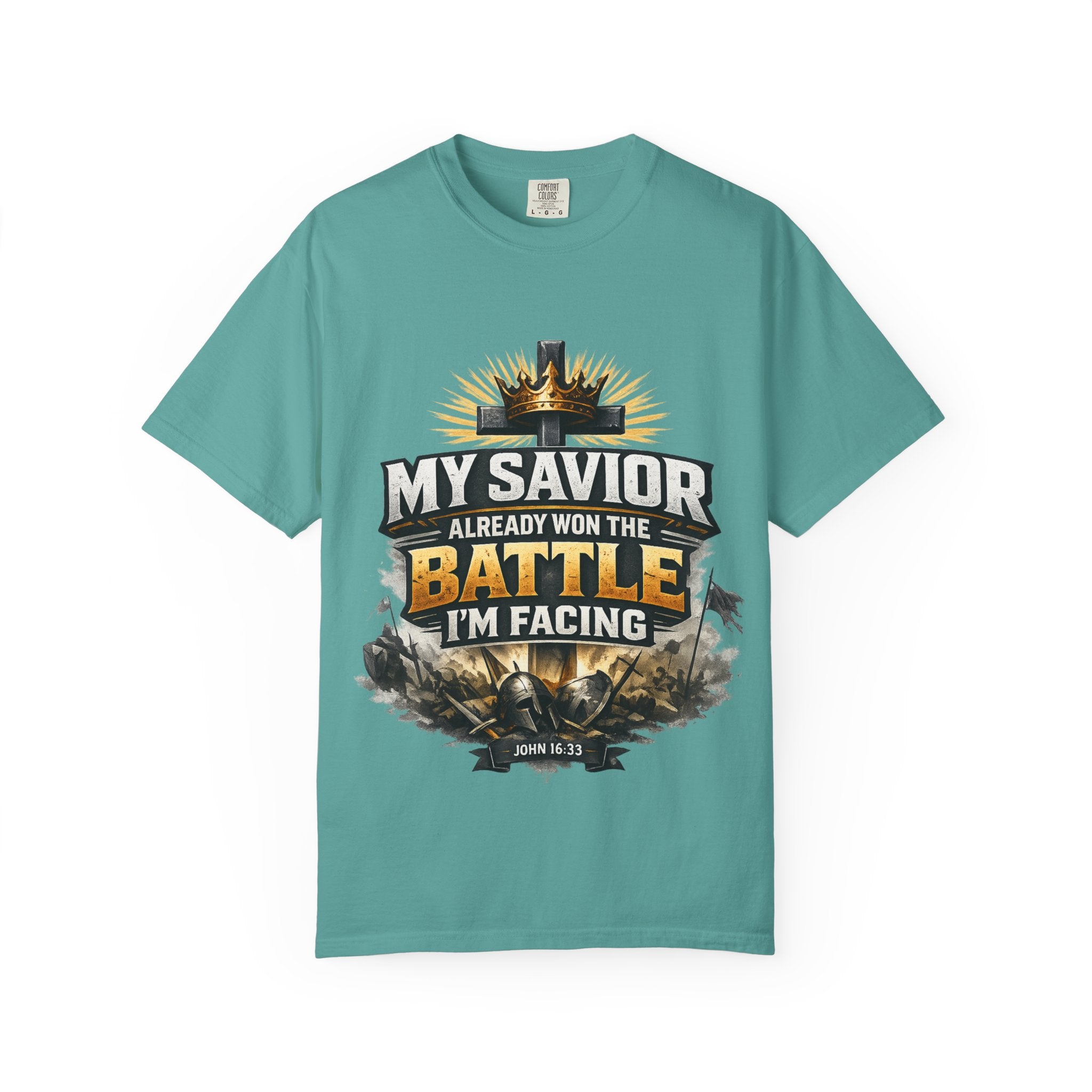 Christian Faith T-Shirt – "My Savior Already Won the Battle I'm Facing" Garment-Dyed Graphic Tee