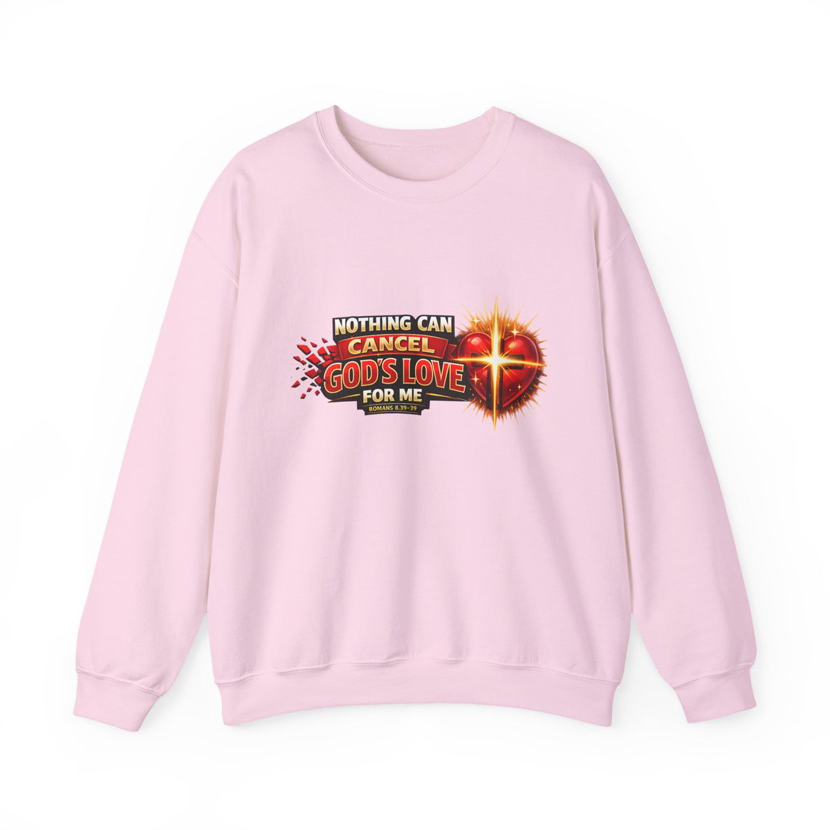 Christian Faith Crewneck Sweatshirt – "Nothing Can Cancel God's Love for Me" Inspirational Ministry Pullover