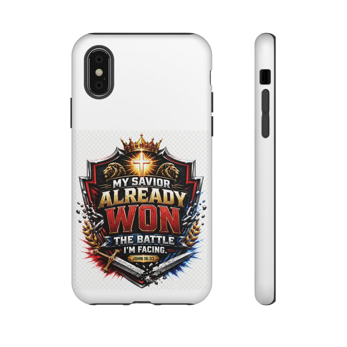 Phone Case - "My Savior Already Won" Christian Faith Protective Tough Case