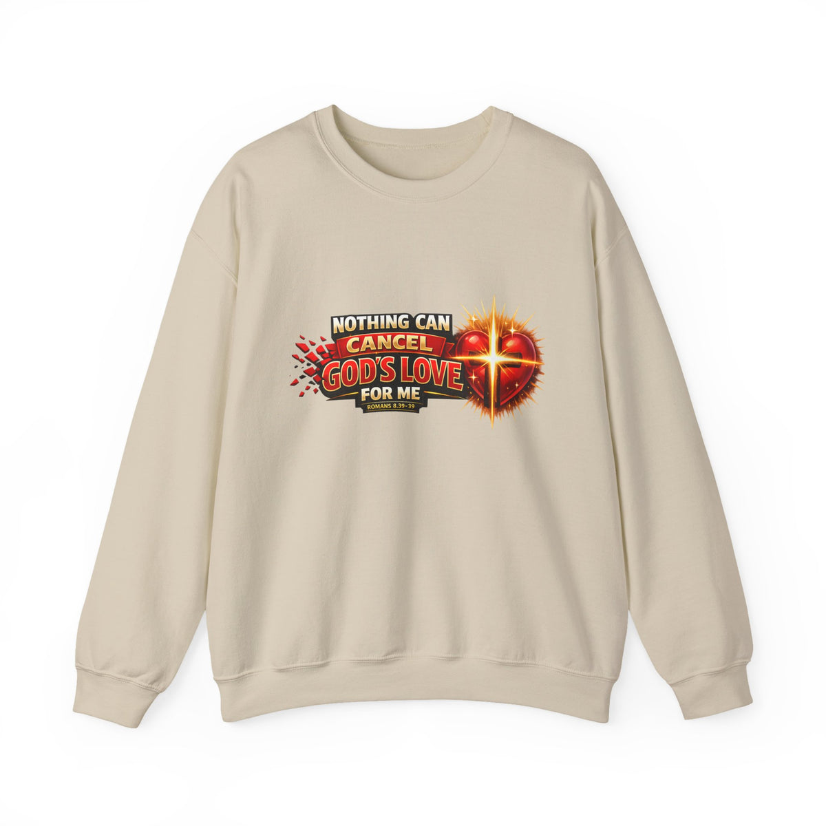 Christian Faith Crewneck Sweatshirt – "Nothing Can Cancel God's Love for Me" Inspirational Ministry Pullover