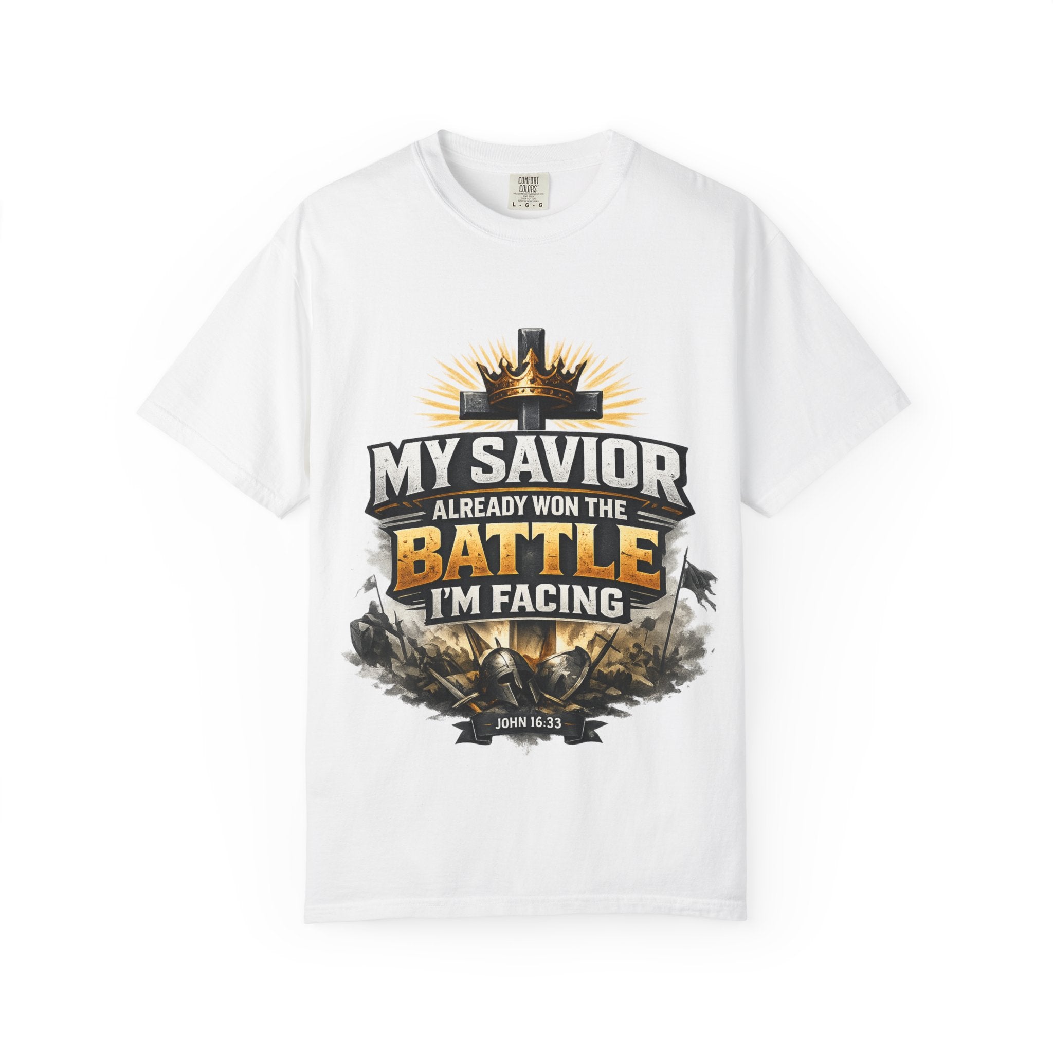 Christian Faith T-Shirt – "My Savior Already Won the Battle I'm Facing" Garment-Dyed Graphic Tee