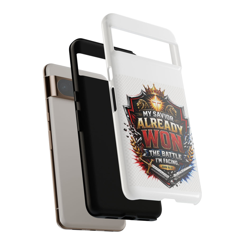 Phone Case - "My Savior Already Won" Christian Faith Protective Tough Case