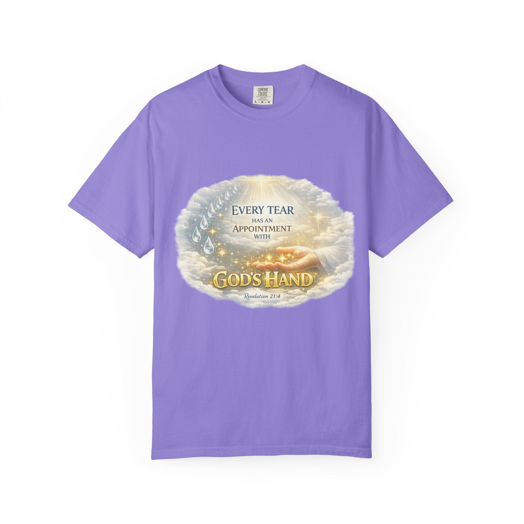 Christian Inspirational T-Shirt – "Every Tear Has an Appointment with God's Hand" Faith Graphic Tee