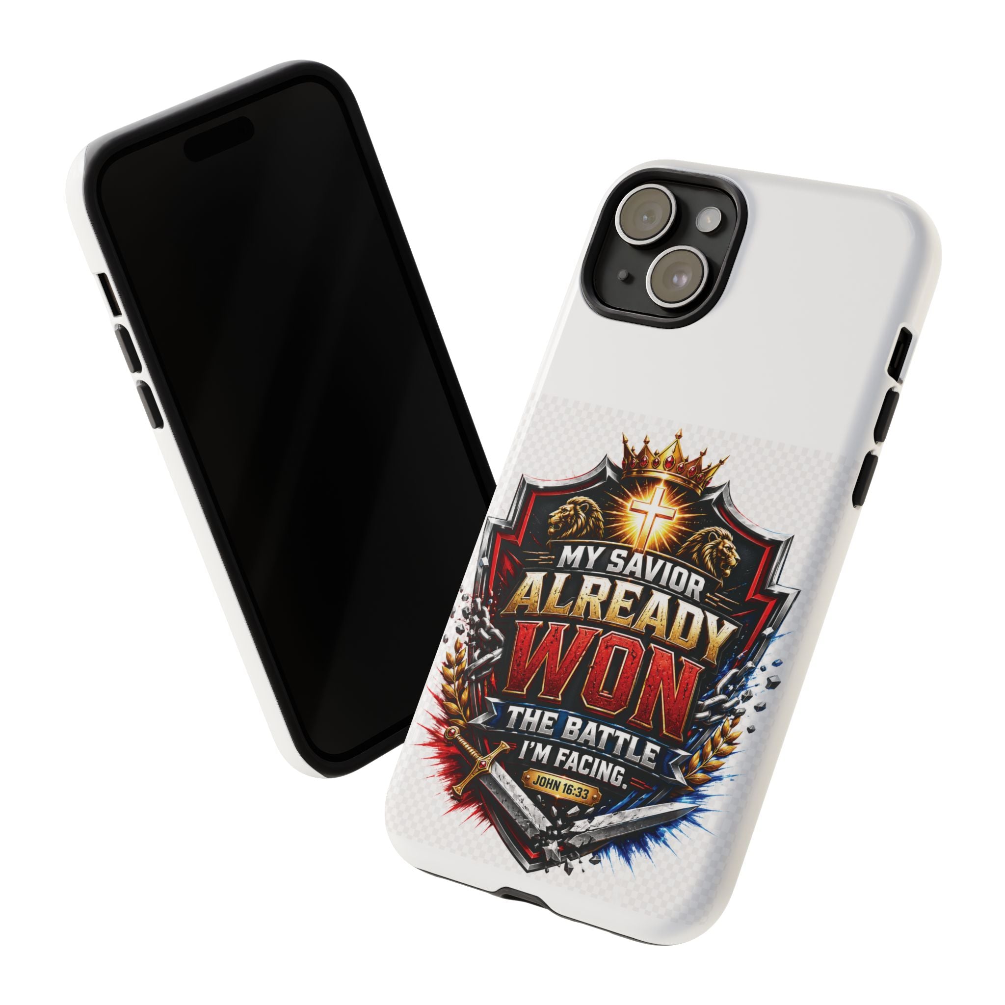Phone Case - "My Savior Already Won" Christian Faith Protective Tough Case