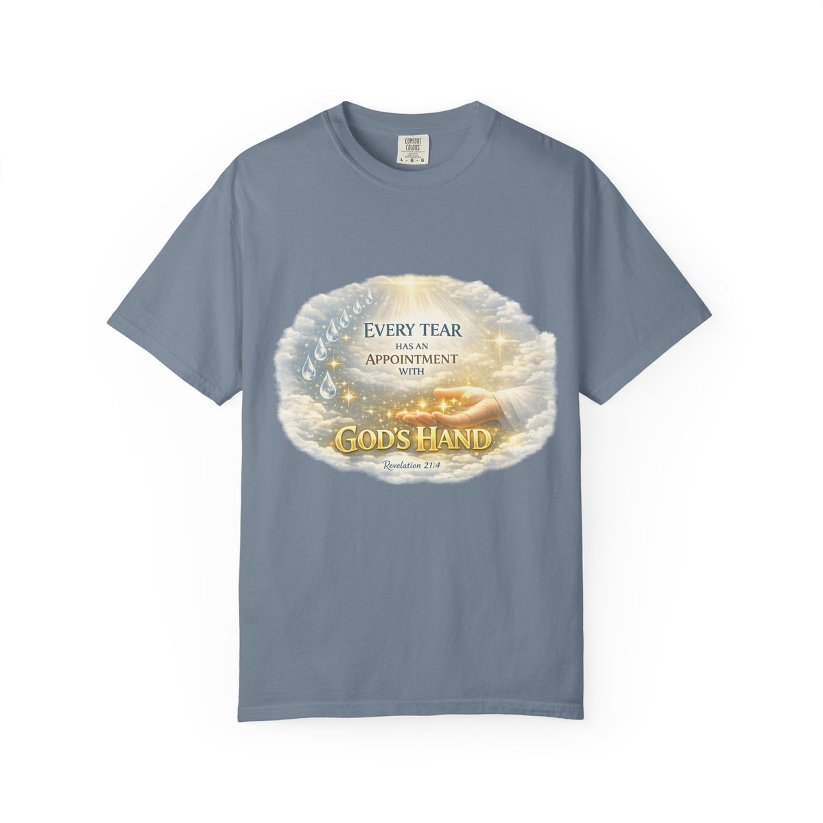 Christian Inspirational T-Shirt – "Every Tear Has an Appointment with God's Hand" Faith Graphic Tee
