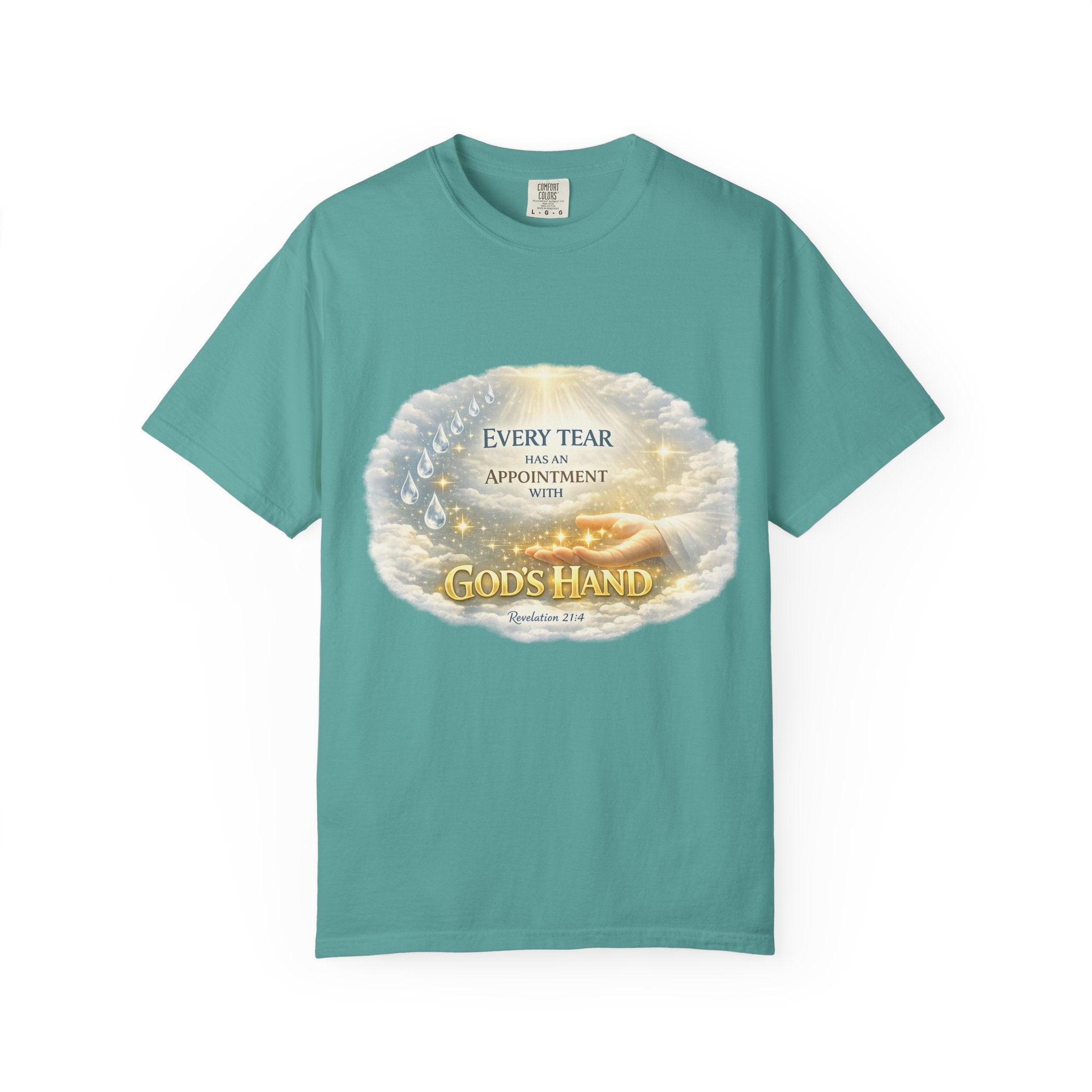 Christian Inspirational T-Shirt – "Every Tear Has an Appointment with God's Hand" Faith Graphic Tee
